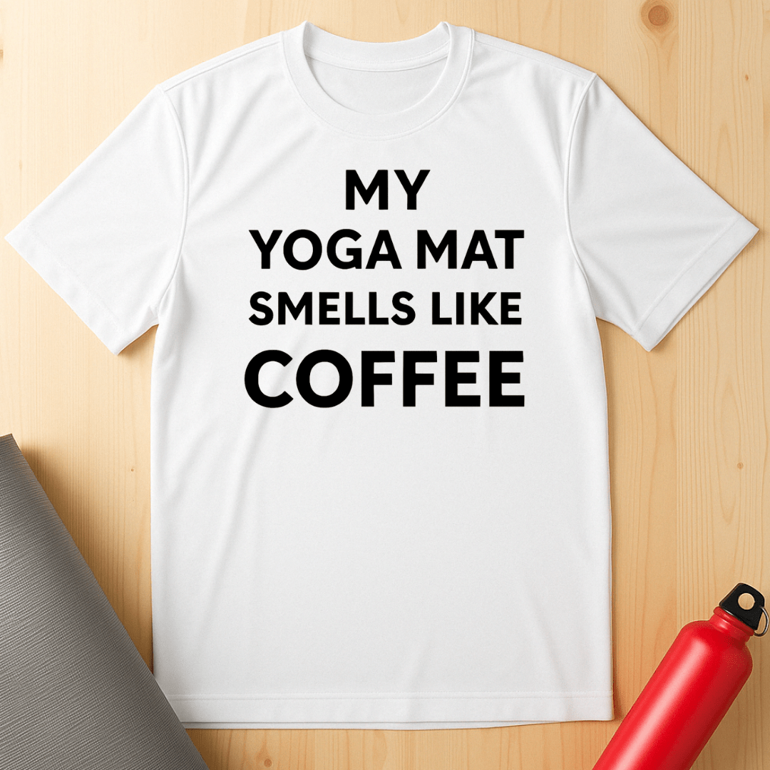 My Yoga Mat Smells Unisex Tee
