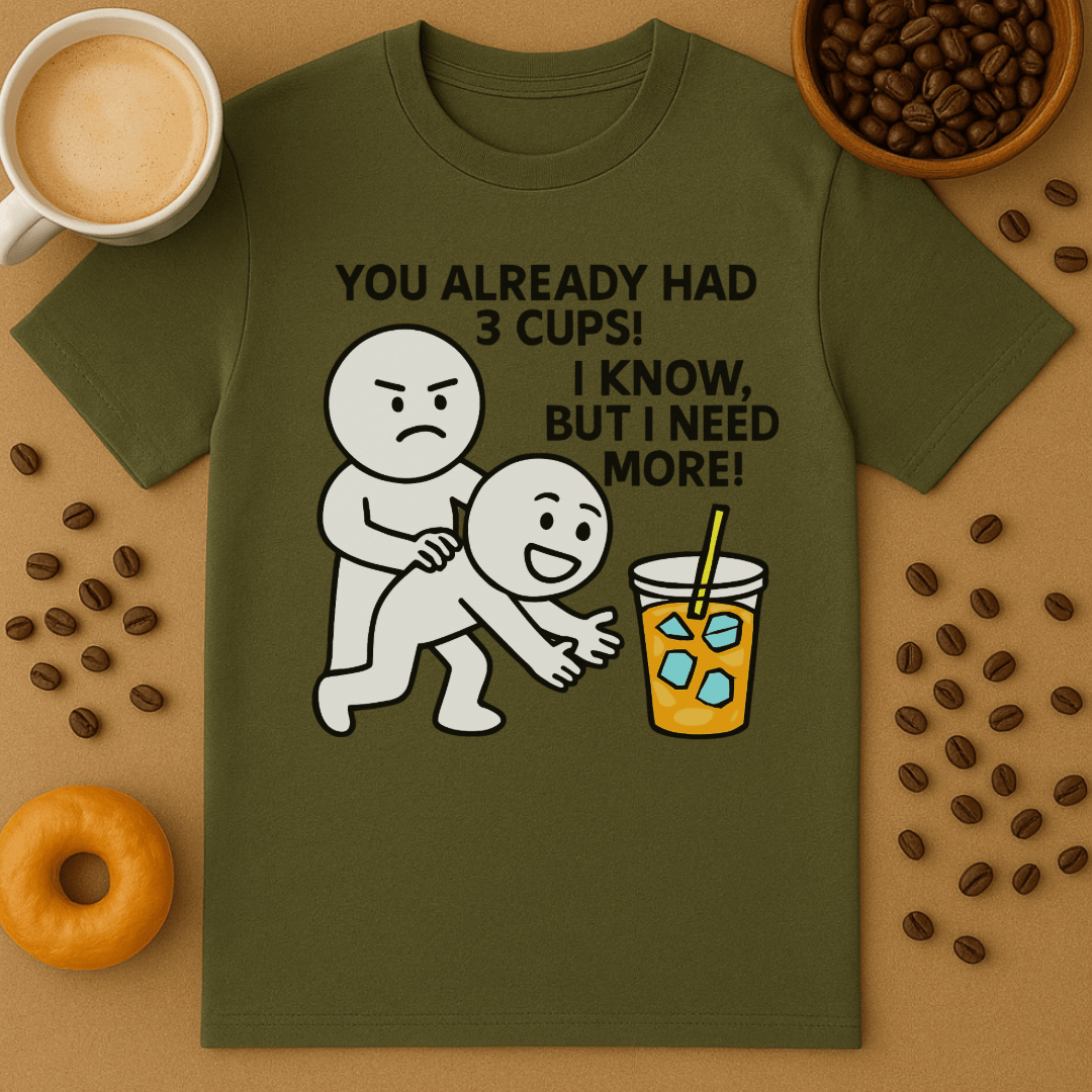 Too Much Coffee Shirt