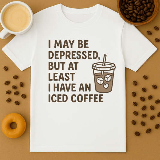 I May Be Depressed, But At Least I Have An Iced Coffee