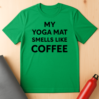My Yoga Mat Smells Unisex Tee