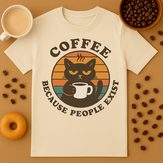 Coffee People People Exist Cat Shirt