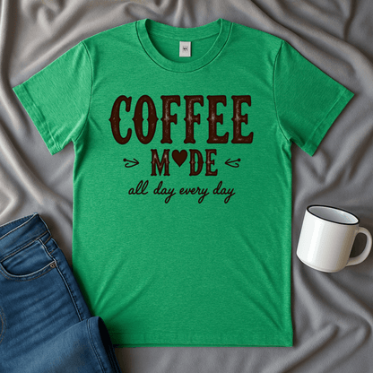 Coffee Mode All Day Every Day T Shirt