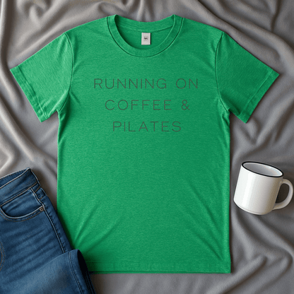 Running On Coffee & Pilates T-shirt